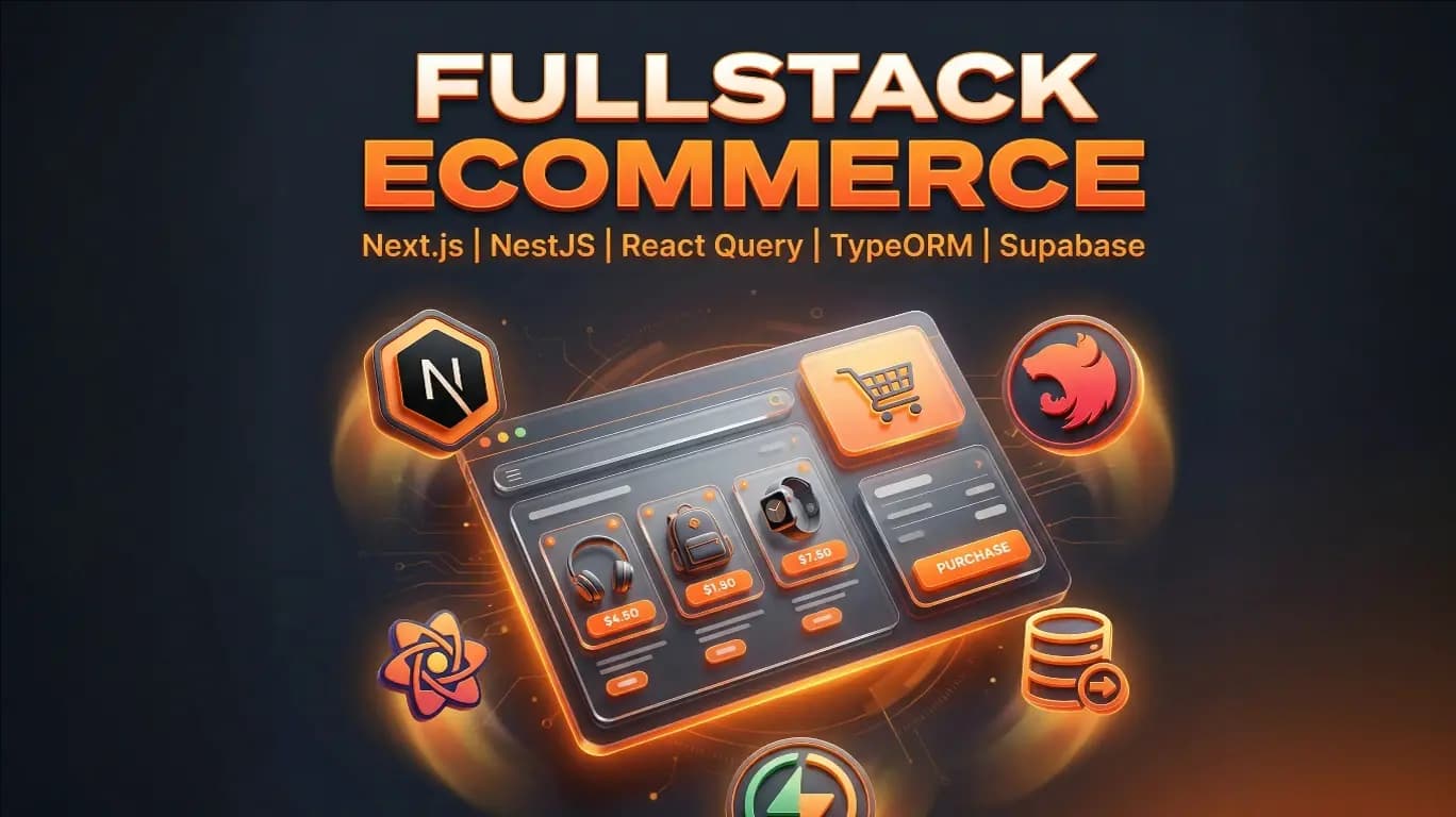 Làm Dự Án Trang Bán Hàng Fullstack Với Next.js & NestJS